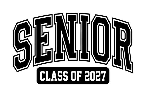 Download Senior Class of 2027 Typography - Typography Collection