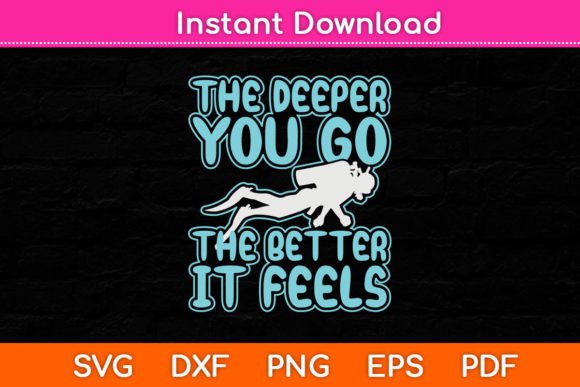 Download The Deeper You Go the Better It Feels - Deeper Collection