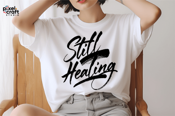 Download Still Healing Typography PNG - Typography Collection